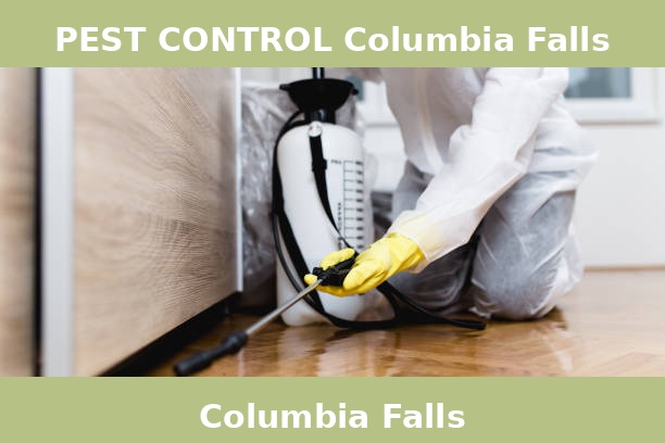 PEST CONTROL Columbia Falls